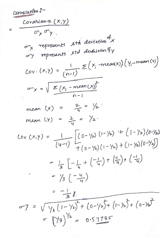Correlatfon Covariance (x,y) oyoy. x represents std deviation to oy represents std devaition ofy cov. (x,y) = 60 € (x; -meanx