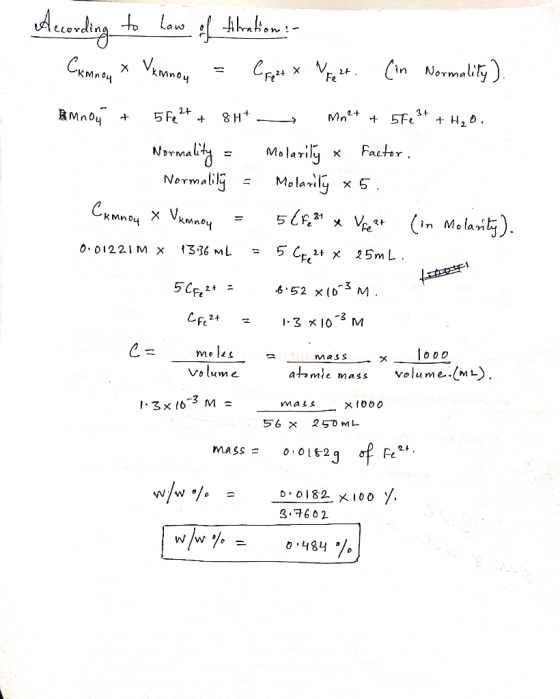 According to law of thration : - Cannoy x Vamnou = Opight x peet. (in Normality). mnou + 5Fe2+ + 8H - Minet + 5523* + H20. No