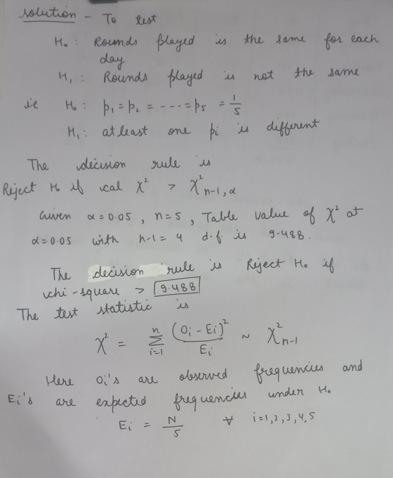 He: ies for each solution To test Rounds played the same day Rounds played the same de He: p = p 2 = -- .= ps = 1/3 Hi: at le