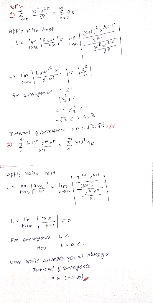 Sol - 4 - 2 Kao 21 1 Apply ratio test La lim lake / (K+1) ² x 2(K+1) = lim = Tim - k t Ka Le lim LK+1)x Kool 2 k2 For conver