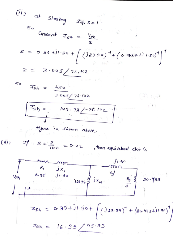 (۱) at Starting Slip s=1 so Grosent Ist Uph z N = 0:36 6 +31:50 50+ ((123.92) *+ (0 v057 +3 1.60)) z = 3.005/76.102 So Ish