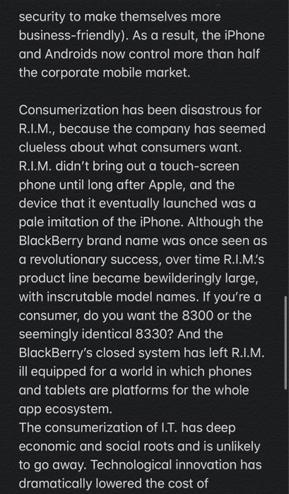 security to make themselves more business-friendly). As a result, the iPhone and Androids now control more than half the corp
