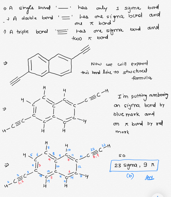 » A single bond - has A double bond = has one A triple benel = has two only I sigma bond one signa benel and R band one sig