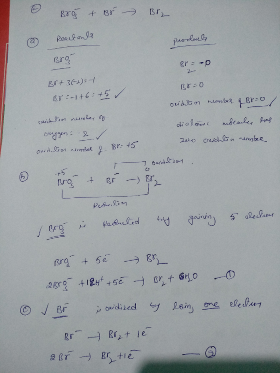 Brot & Br Bry Reactant Products Brg Br - - 2 B8=0 Br+ 3(-2) = -1 B8 -1 + 6 = +5 / onidation number of suggen=-2 / oxidation n