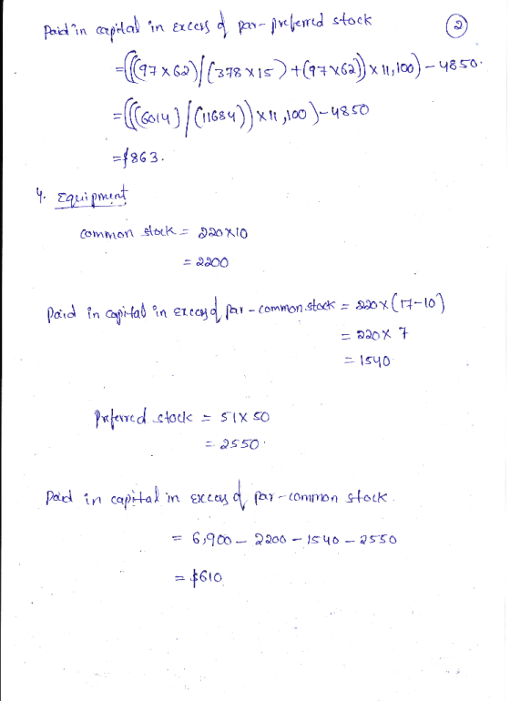 Pried in capital in excess of pan- pocberred stock © = {(17 263)|(378 x 15 ) +(87 «sal) x ,60) – 4850* =fcoru)/(1684)) x 1,10