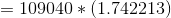 = 109040 + (1.742213)