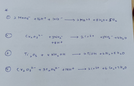 2 Mno4 t 16HT + 1oa +8 H20+ 542 2Mn Cr032- +3No2 4H0 +3No >2cr3+ +8 Ht TIOH +2N2+5 H2o Ti03 NH20H 2- 2Cr3t +6 Co+7H,0 CT202 3