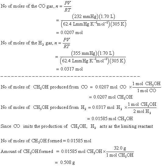 PV No of moles of the CO gas, n = (232 mmHg)(1.70 L) (62.4 LmmHg K-m011)(305 K) = 0.0207 mol PV No of moles of the H, gas, n