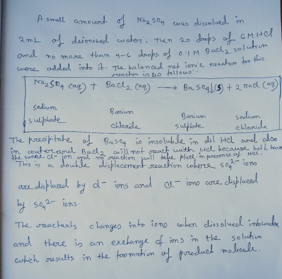A small amount Na so4 was dissolued im 2mL 0 daionised water then and tham 4-6 drops of oM B uct solun no moJe Coere addledd