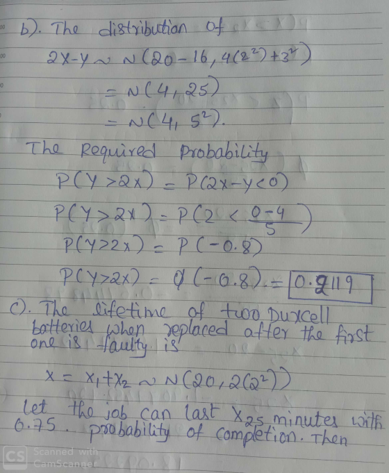 00 10 b). The distribution of cx de ax- YN (20-16, 4(22) + 24 ) = N(4,25) N(4, 52). 10 The required probability P(Y>ax - P (2