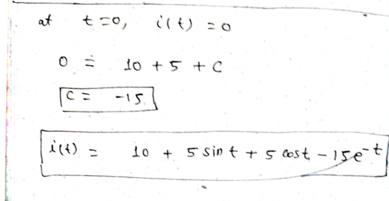 at t20 ilt=0 10 + 5 + c CE -15 ilt) 10 + 5 sin t+s cost-15e-t