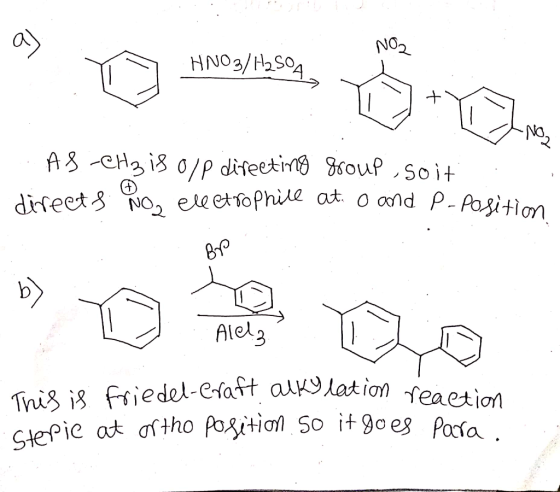 HNO3/H2SOA AS-CH₃ is olp directing group soit directs Noa electrophile at. O and P-position BP It alky lation reaction This i