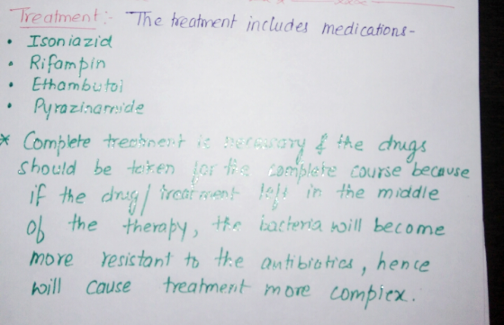 -Treatment. -Theheatrent İncludes medications .Ison ia zid Rifompirn Ethambutoi Pyrazinarride fAe should be ooletecourse be