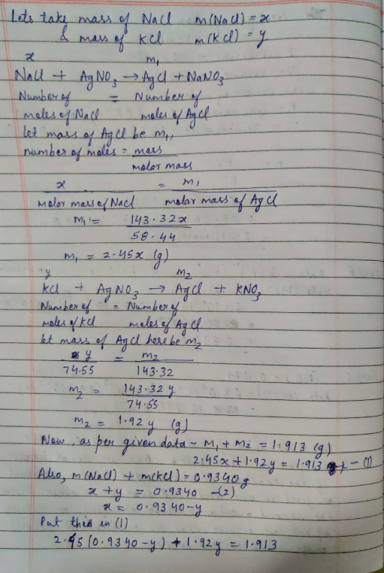 Lets take mass of Nach m(Nad) = x H & mass of kcl mckelly mp_ Wall & Ag No → Agd + NaNO₃ Number of - Number of moles of Nae m
