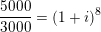 \small \frac{5000 }{3000}= (1+i)^8
