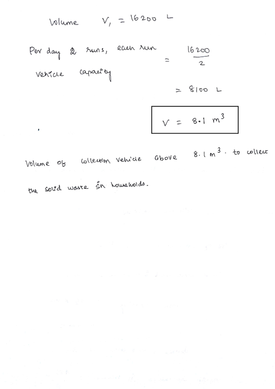 Volume V. 16 20o L レ1/ 6 200 2 8100 L V= 8.1 m to colieut the cord waste Sn