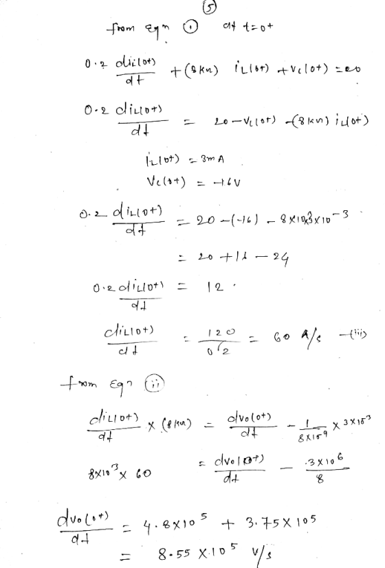 from eam alt toot 0? diilot) dt +(8km) IL10t) + ve 10t)120 0.2 dinot) dt LoVelot) (8km) i 40+) = 3m A illot) Velot) = 6V dill