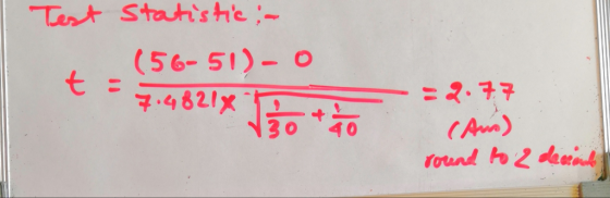 est Statistic: – (56-512-0 t = 7.48214 Ett =2.77 (Ams) round to 2 decent