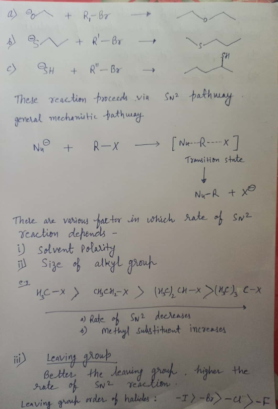 a) or + R-Br olov + R-Br c) OSH + R_By Sna pathway These reaction proceeds via general mechanistic pathway Nu + R-X - [Nu-R-