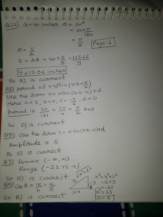 912) 4o inches 20 = 2OXTT 180 |Page-2 S13,9 6 inches So B) is cossract Use the fog m y= asin (bx-c) td A ns Ampertuda Is 5 Ra