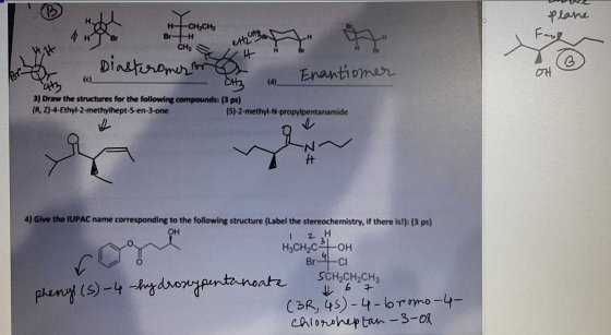 Plane CH₂CH Diasteromer orar Enantiomer 애 3) Draw the structures for the following compounds: (3 ps) (R. Z)-4-Ethyl-2-methylh