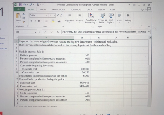 - 1 Paste Font < 5 Book А E Print erences 3 Process Costing using the Weighted-Average Method - Excel FILE HOME INSERT PAGE L