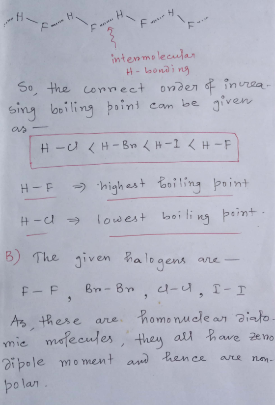 Ron H intermolecular H-bonding So, the connect order of increa- sing boiling point can be given as H-a LH-Bro LH-ITH-F H-F )