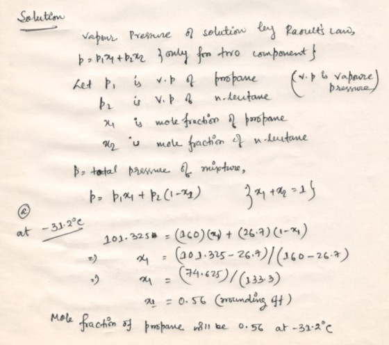 Solution vapour Pressure of solution ley Rasults Law, pappy tbaar zonly for two component} het Pi i vip of propane (v.p is va
