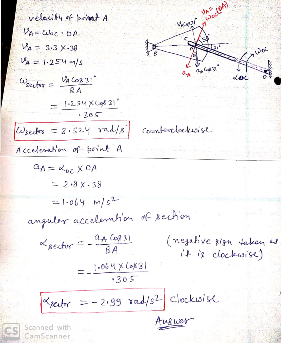 VACOs31 >Woc VA f a Co831° mo Wsector VAJOA) =10064 m/s2 velocity of print A VA= Wocio A VA - 3.3 x 38 1.254 m/s VA C0831 Loc