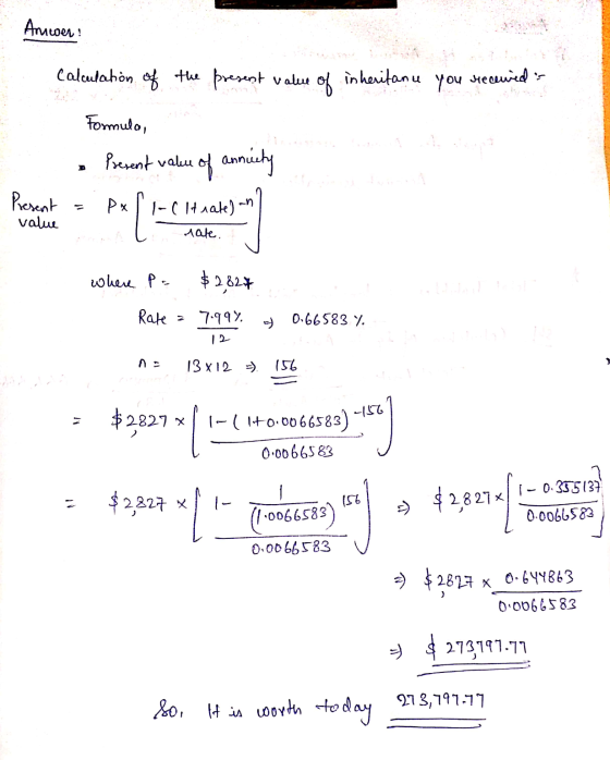 Anatoer Calculation of the present value of inheritanu receiveds you Formula D Present value Present value of annuity Pe [C-