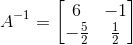 A^{-1}= \begin{bmatrix} 6 &-1 \\ -\frac{5}{2}& \frac{1}{2}\end{bmatrix}