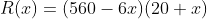 R(x) = (560 6.0) (20+2)