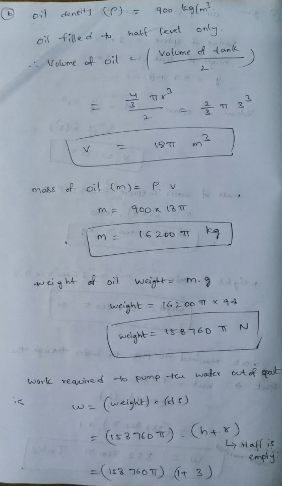 oil density (P) = 900 kg/m² oil filled to half level only. Sila volume of tank Volume of oil 3 3 18T mass of oil (m)= P. v m
