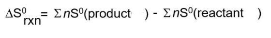 ASO = Ensº(product ) - EnS°(reactant ) rxn