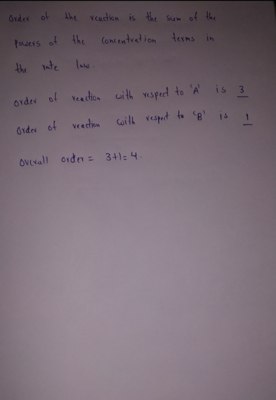 Order of powers of the rate the reaction is the sum of the the concentration terms in law. order of Order of reaction reactio