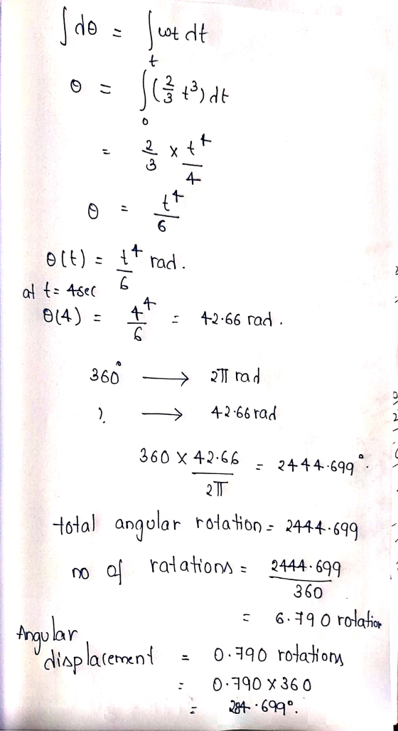 de = festat Sized t 0 1) WIN o/ Xt X 4 0 دان 6 - tt rad. 010) at t= 4sec 014) 6 xx 42.66 rad. ce 360 → 271 rad 42-66 rad 2 36