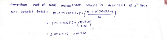 is St yeay more than half of total extractable amount is extracted Net benefit yo+01 - 18 -0.45 013-70) -3+/18 - 0.75 (12.48)