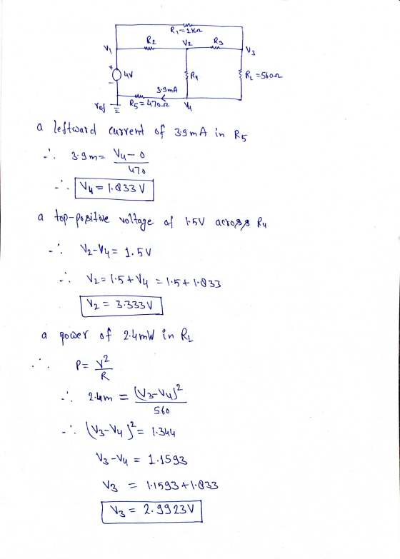 R2 Rp - IKR V2 R3 V3 4V RA RL=5600 3.9 mA R5=470. ref a leftward current of 3.9 mA in R5 ... 3.9 mz Vu-o 470 Vy = 1.833 V a t