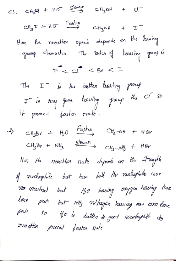 C). + Ho” sex chi pH + u- CH, I + HO Fastus CH2OH + I Hore the reaction speed depends on the leaving group character. The si