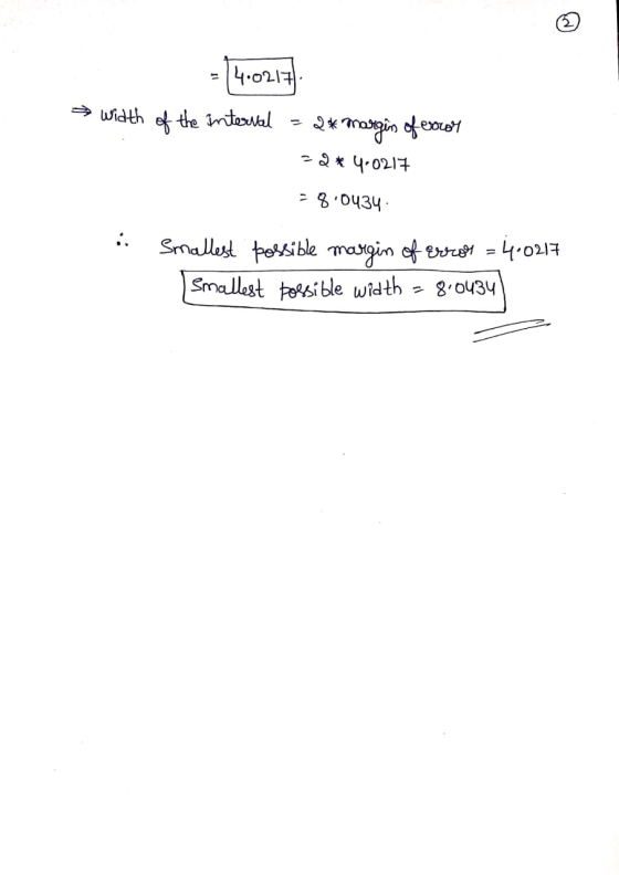 - 14.0217 → width of the Internal = 24 margin of coor 22*460217 =8.0434 • Smallest possible margin of error = 4:0217 Smallest