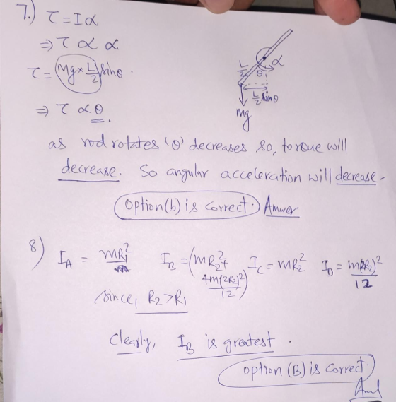 て=IX 7.) =) Tax T= Mg x hrine line = Txo mg as rod rotates o decreases so, to roue will decrease. So angular acceleration wil
