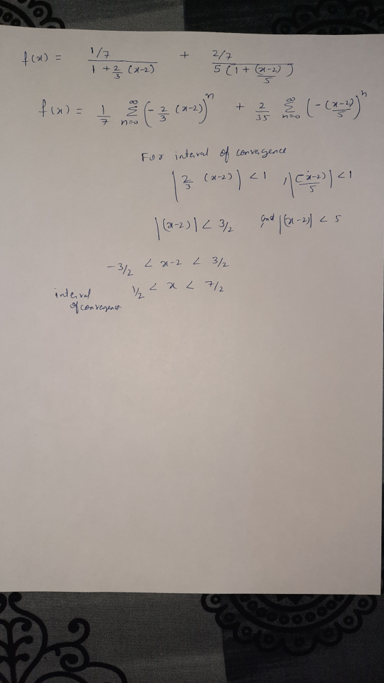 f(x) = + 1/7 +2 (x-2) 1 + 213 2/7 5 (1 + (2-2) PCIE n + find = ! (3 (42) 2 35 7 For internal of convergence اے 3 3 (**)) < |<