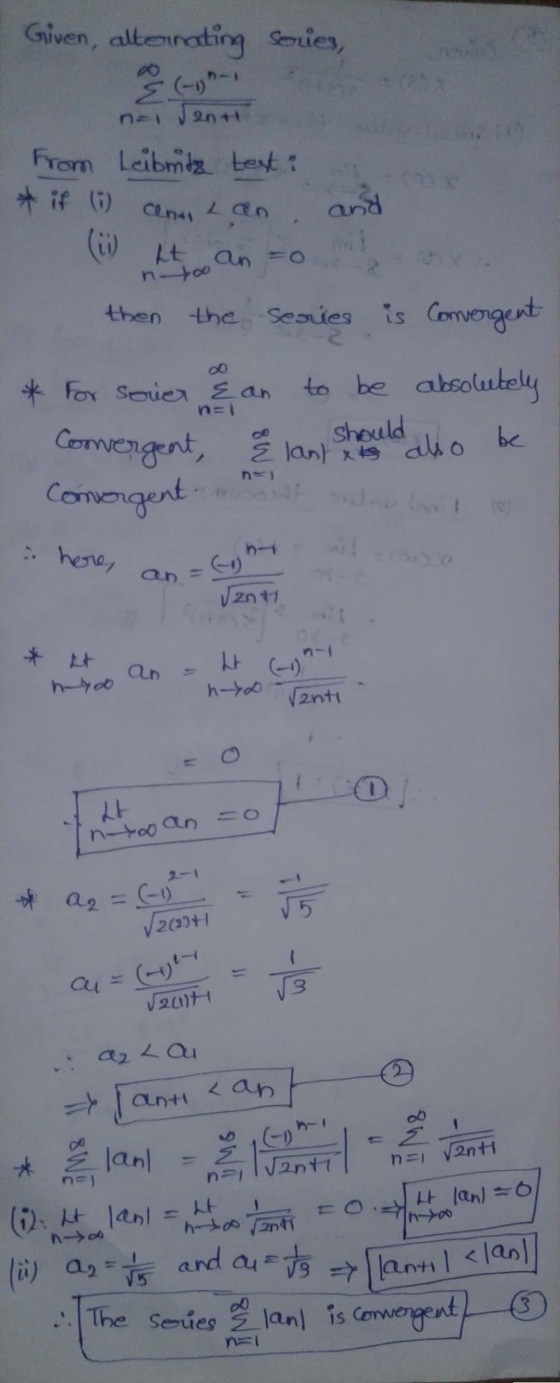 Given, alternating Sories, nai Venti from Leibnitz test: * if (1) centi Lan and (ii) etanoa then the series is convergent * F