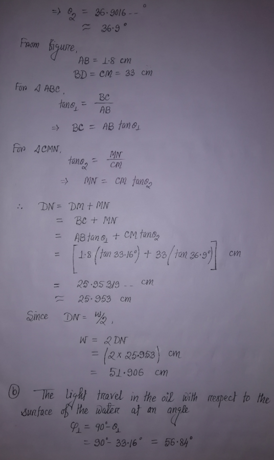 = 36.9016 - ř 36.9 from sigure, AB = 18 cm BD = CM = 33 cm For A ABC BC tano, AB BC = AB tano, For ACMN MN tano cm MN = CM fa