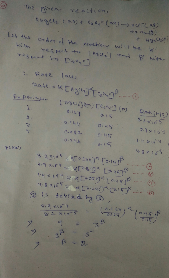 The iven veacti an Let the Order of the neachon/ w:1 ( be / witn res pe :. Rate law 0.1 5 2 x165 2.1x189 3: 0.0245 145 るβ 2