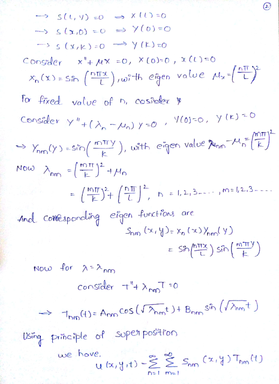 2 Console - SILV) 0 => x 10 =0 - Slx,0) =0 = Y(0)=0 --> 5 CX,k)=0 ->y (k)=0 consider x+ MX =0, x(0)-0, X(0)=0 xn () = sin (P