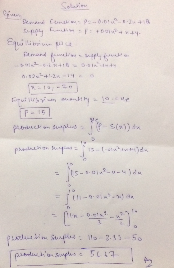 Solution Given Demand Frenction=p=-0.0102-0.2ut 18 supply Function P = +0.01u²+uty. Equillibrium pice function - sepply funch