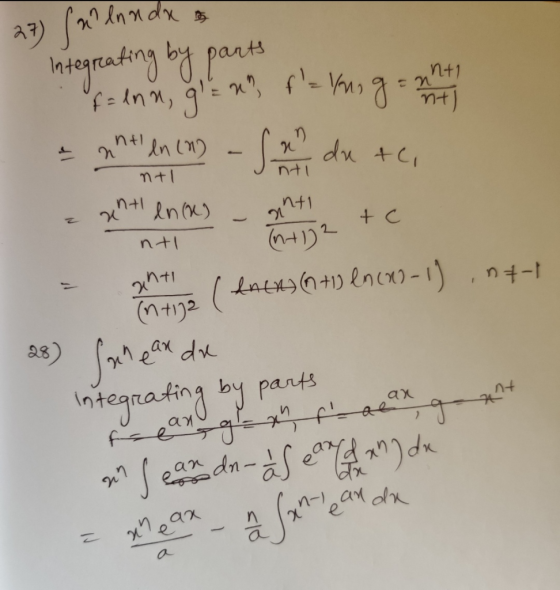 27) (a landas Integrating by parts n +1 Integre enn glenn fl= Yus g = whething a anti in (n) - fx du te ntl - nti ant en (2)
