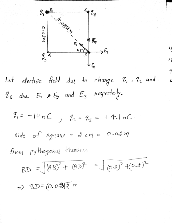 as 0:0,20m 16.02118M- Berity on is a Let I electric field due to charge 2, , I, and are E, a Eg and Ez respecterly. 2,= -14 n
