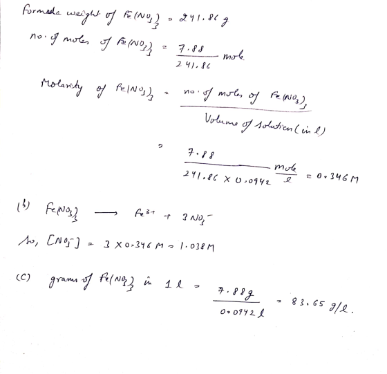 rm formada weight of Fe (NO) = 241,869 no of moles of Fe (No = 7,88 mole 241.86 Molanty of felnos) - no. of moles of Fe(NO3),